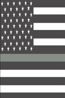 Thin Gray Line Diary: Thin Gray Line Diary, Correctional Officers Journal, Prison Guard Notebook, Correctional Officer Notebook, 6" x 9" Journal Paper With 120 Pages 1795690542 Book Cover