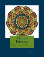 Henna Dreams: Coloring Book 1985588056 Book Cover