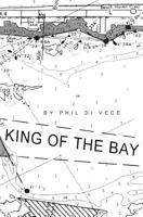 King of the Bay 1440420327 Book Cover