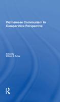 Vietnamese Communism in Comparative Perspective 0367215713 Book Cover