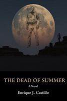 The Dead of Summer 150547938X Book Cover