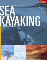 Outside Adventure Travel: Sea Kayaking (Outside Books) 0393320707 Book Cover