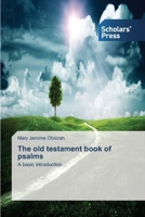 The old testament book of psalms 3639762185 Book Cover