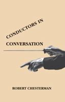 Conductors in Conversation: The Complete Collection 1871082935 Book Cover