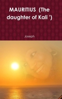 MAURITIUS (The daughter of Kali ') 1326188844 Book Cover