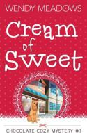 Cream of Sweet 1520965230 Book Cover