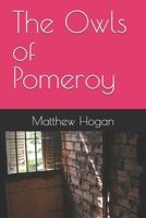The Owls of Pomeroy B0FLVJJ5SF Book Cover