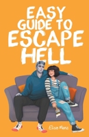 Easy Guide to Escape Hell B0C32VK2MX Book Cover