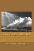 God's providence.: Part 2 B0DR746N86 Book Cover