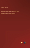Apuntes para la estadística del departamento de Orizava 1160792852 Book Cover