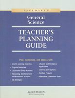 GLOBE FEARON GENERAL SCIENCE PACEMAKER THIRD EDITION TEACHER'S PLANNING GUIDE, 2001 COPYRIGHT 0130234206 Book Cover