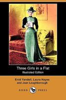 Three Girls in a Flat 101774582X Book Cover