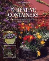 Creative Containers: A Practical and Inspirational Guide to Container Gardening in South Africa 1875001255 Book Cover