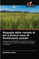 Risposta delle varietà di tef a diversi tassi di fertilizzanti azotati 6203250171 Book Cover