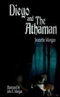 Diego and the Athaman 1425911846 Book Cover