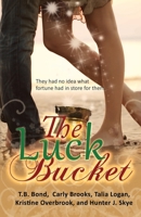 The Luck Bucket 1701899744 Book Cover