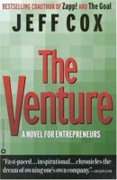 The Venture: A Novel for Entrepreneurs 0446516414 Book Cover