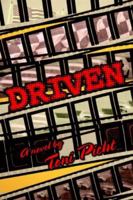 Driven 0595356710 Book Cover