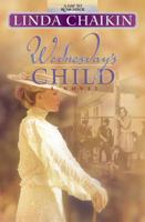 Wednesday's Child (A Day to Remember, #3) 0736900691 Book Cover