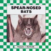 Spear-Nosed Bats 1562395025 Book Cover