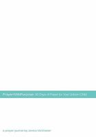Prayerwithpurpose: 90 Days of Prayer for Your Unborn Child 1615078037 Book Cover