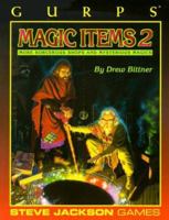 GURPS Magic Items 2: More Sorcerous Shops and Mystical Magics 1556342071 Book Cover