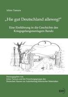 "Hie Gut Deutschland Alleweg!" 3867416893 Book Cover