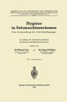 Hygiene in Setzmaschinenraumen: Eine Untersuchung Der Arbeitsbedingungen 3662313685 Book Cover