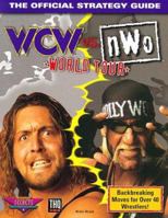 WCW vs. nWo World Tour: The Official Strategy Guide 076151239X Book Cover