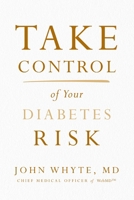 Take Control of Your Diabetes Risk 0785240640 Book Cover