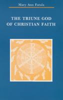 The Triune God of Christian Faith (Zacchaeus Studies Theology) 0814657656 Book Cover