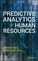 Predictive Analytics for Human Resources 1118893670 Book Cover