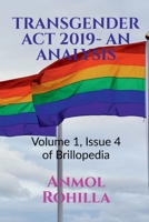 Transgender ACT 2019- An Analysis: Volume 1, Issue 4 of Brillopedia 1684873630 Book Cover