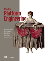 Effective Platform Engineering 1633436497 Book Cover