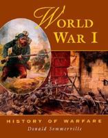 World War I (History of Warfare (Raintree Steck-Vaughn)) 0817254501 Book Cover