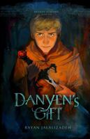 Danyen's Gift 0985969202 Book Cover