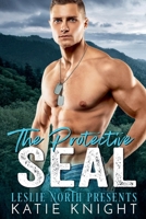 The Protective SEAL (The Captain's Seals) B0H5Z1LCW5 Book Cover