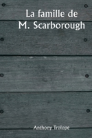 La famille de M. Scarborough (French Edition) 9359940704 Book Cover