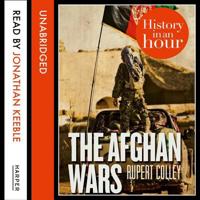 The Afghan Wars: History in an Hour 000833756X Book Cover