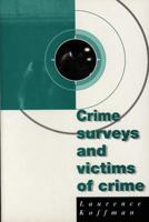 Crime Surveys and Victims of Crime 0708313647 Book Cover