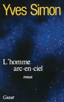 L'homme arc-en-ciel 2246006309 Book Cover