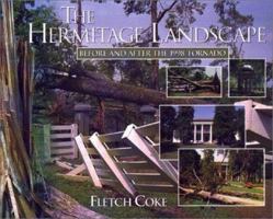 The Hermitage Landscape: Before And After The 1998 Tornado (THL) 1577361407 Book Cover