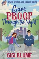 Gave Proof Through the Night B0HC84H84F Book Cover