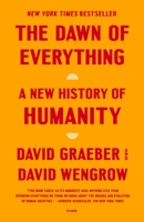 The Dawn of Everything: A New History of Humanity 1250858801 Book Cover