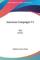 American Campaigns V1: Text 0548645310 Book Cover