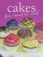 Cakes from Around the World 1904943764 Book Cover