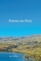 Poems on Piety 1300554061 Book Cover