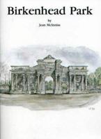 Birkenhead Park 090776875X Book Cover