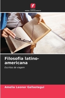 Filosofia latino-americana 6206979644 Book Cover