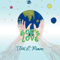 God's Love 1469196794 Book Cover